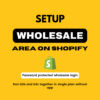 setup wholesale channel on shopify