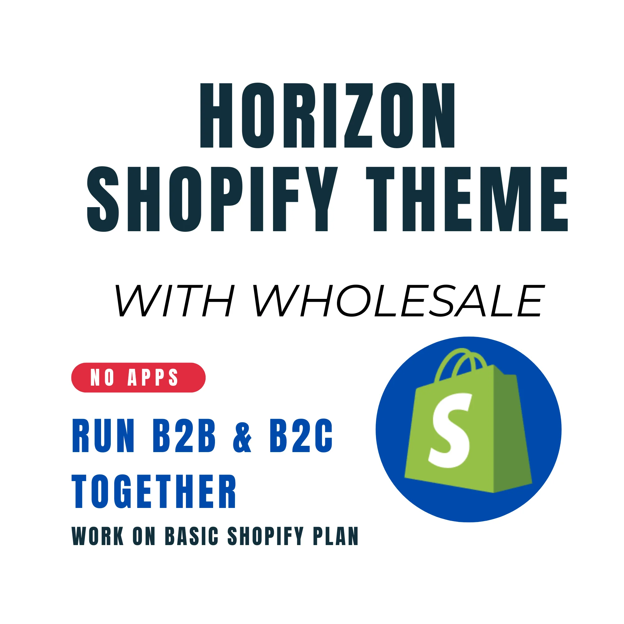 horizon shopify theme with wholesale area